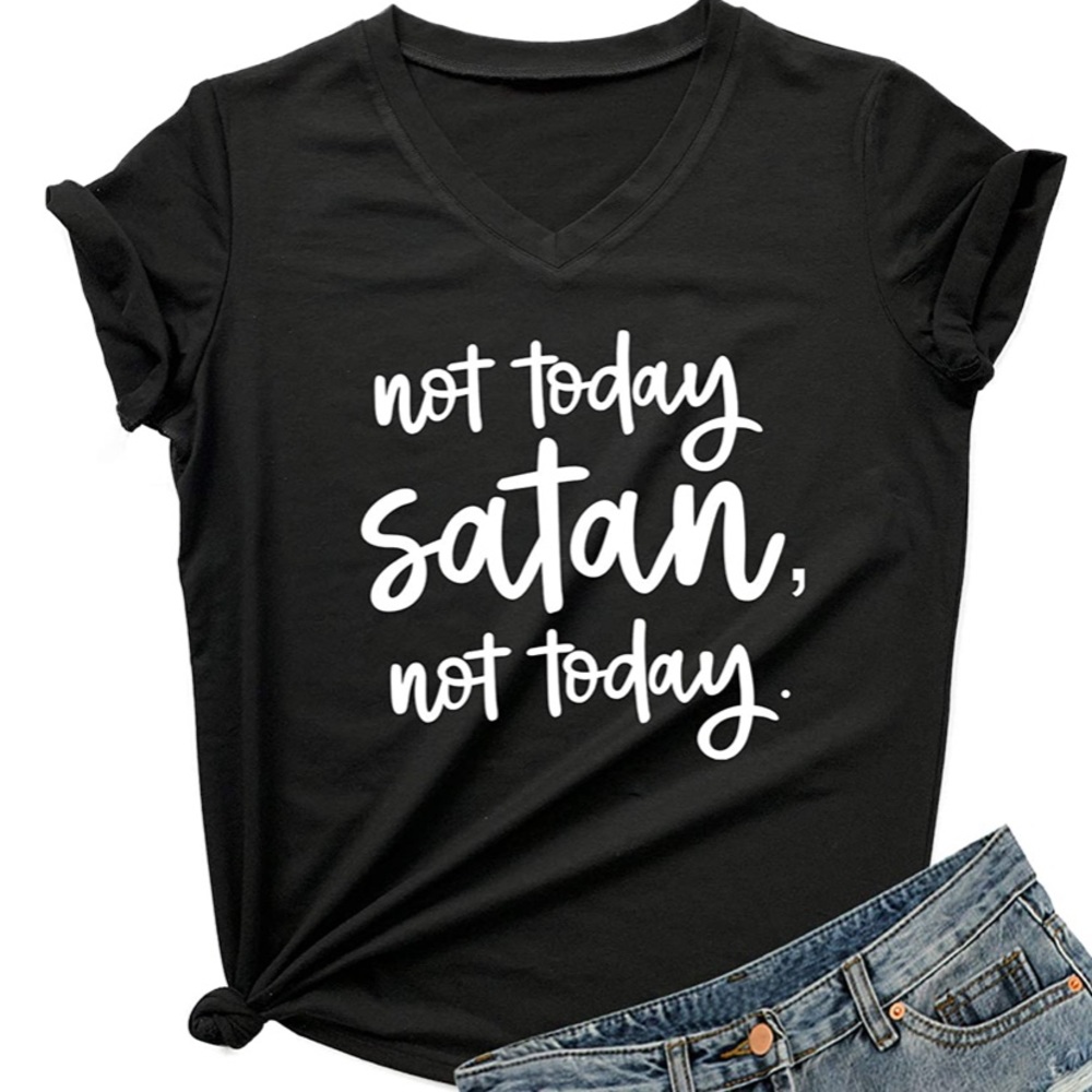 NWT Not Today Satan, Not Today Graphic Tee